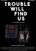  Проблемы найдут нас смотреть онлайн (2020) 