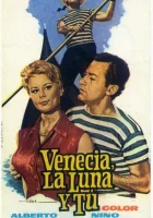  Венеция, луна и ты смотреть онлайн (1958) 