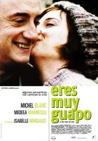  Вы так прекрасны смотреть онлайн (2005) 