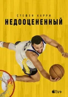  Стефен Карри: Недооценённый смотреть онлайн (2023) 