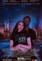  5D любовь смотреть онлайн (2021) бесплатно в HD