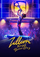  Zillion. Клуб твоих грез смотреть онлайн (2022) бесплатно в HD