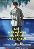  Ожившая мечта моих братьев смотреть онлайн (2021) 