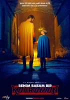  Мой отец - супергерой смотреть онлайн (2023) 