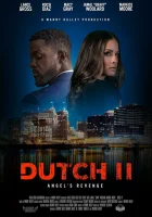  Датч 2 (Датч II: Месть Ангела) смотреть онлайн (2024) 