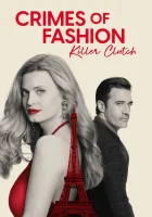  Преступления моды: Убийственный клатч смотреть онлайн (2024) 