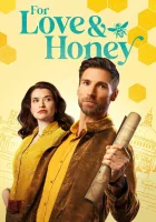  За любовь и мед смотреть онлайн (2024) 