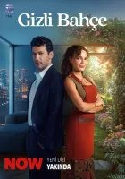  Таинственный сад смотреть онлайн Gizli Bahce сериал 1 сезон 