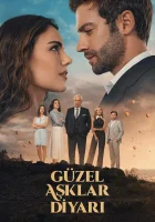  Земля красивой любви смотреть онлайн Land of Beautiful Love / Guzel Asklar Diyari сериал 1 сезон 